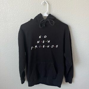 Unisex Black Hoodie with 'No New Friends' Graphic